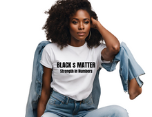 Load image into Gallery viewer, BLACK $ MATTER Tee